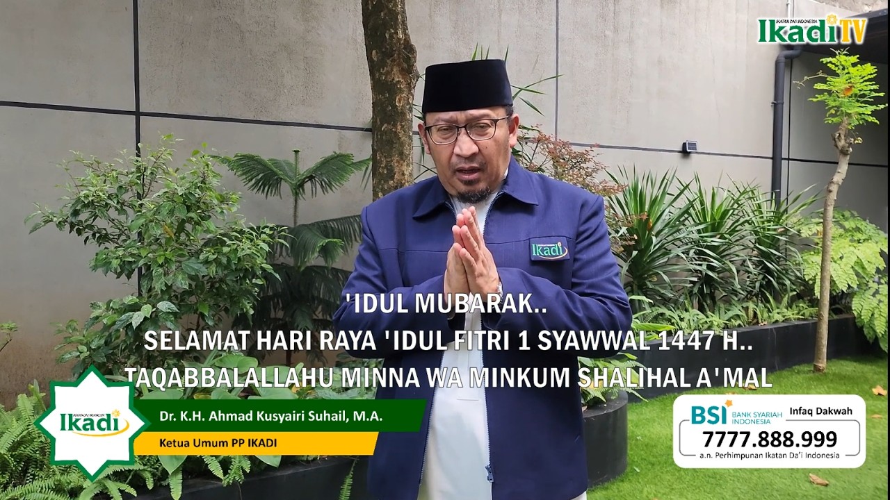TAHNIAH IDUL FITRI 1 SYAWAL 1447 H | KETUA UMUM PP IKADI